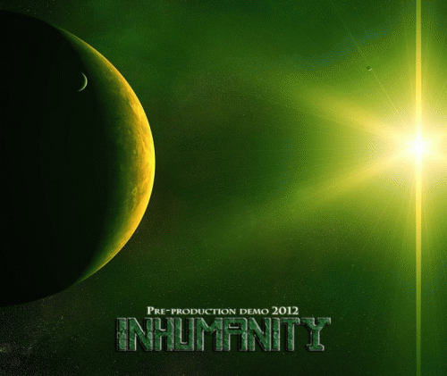 Inhumanity Vortex : Pre-Production Demo 2012